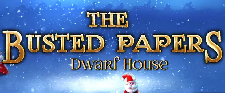The Frozen Sleigh - The Busted Papers: Dwarf House logo
