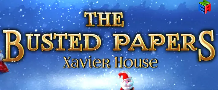 The Frozen Sleigh - The Busted Papers: Xavier House 2 logo