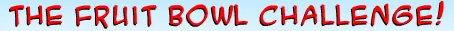 The Fruit Bowl Challenge! logo