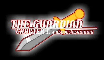 The Guardian Chapter 1: A Heroes Beginning logo