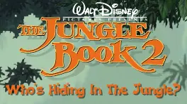 The Jungle Book 2: Who's Hiding in the Jungle? logo