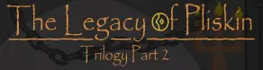 The Legacy of Pliskin - Part 2 logo