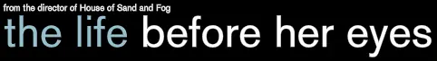 The Life Before Her Eyes Microsite logo
