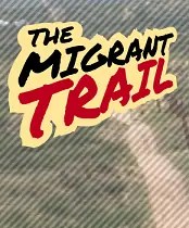 The Migrant Trail logo