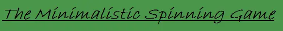 The Minimalistic Spinning Game logo
