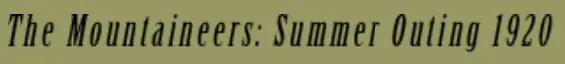 The Mountaineers: Summer Outing 1920 logo