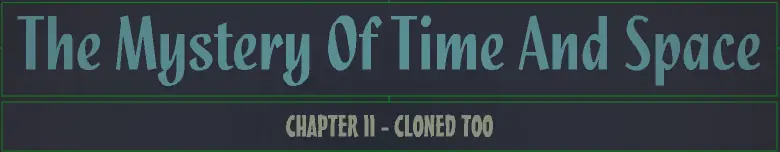 The Mystery of Time and Space: Chapter II logo