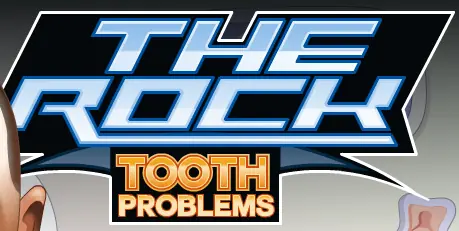 The Rock: Tooth Problems logo