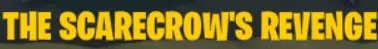 The Scarecrow's Revenge logo