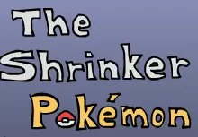 The Shrinker Pokémon logo