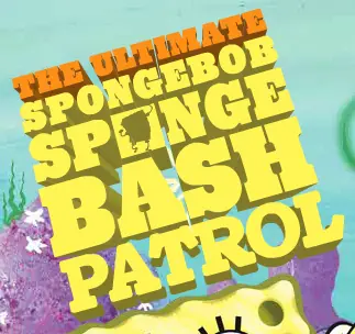 The Ultimate SpongeBob Sponge Bash Patrol logo