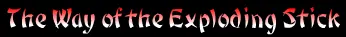 The Way of the Exploding Stick logo