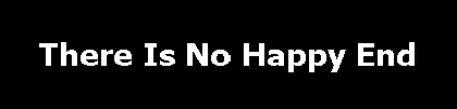 There Is No Happy End logo