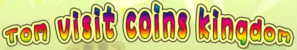 Tom Visit Coins Kingdom logo
