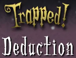 Trapped!: Deduction logo