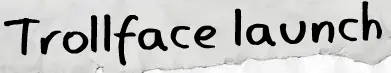 Trollface Launch logo