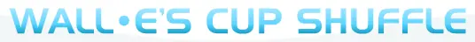 WALL-E: Cup Shuffle logo