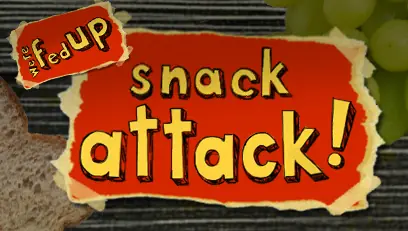 We're Fed Up: Snack Attack! logo