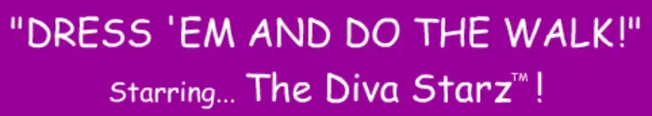 Webisode 2: Dress 'Em and Do The Walk! logo
