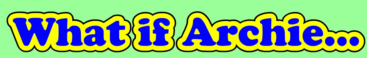 What If Archie logo