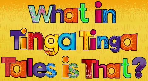 What in Tinga Tinga Tales is That? logo
