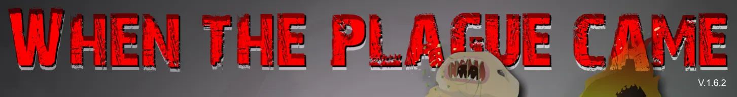 When The Plague Came logo