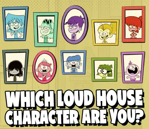 Which Loud House Character Are You? logo