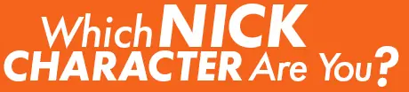 Which Nick Character Are You? logo