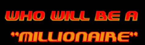 Who Will Be a Millionaire logo