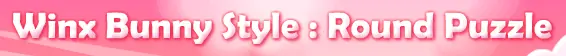 Winx Bunny Style: Round Puzzle logo