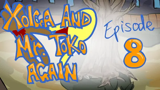 Xolga and Mr. Toko Again - Episode 8 logo