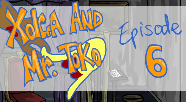 Xolga and Mr. Toko - Episode 6 logo