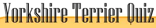 Yorkshire Terrier Quiz logo