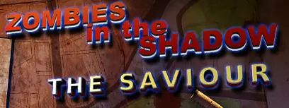 Zombies in the Shadow The Saviour Act 2 logo