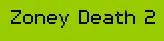 Zoney Death 2 logo